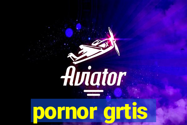 pornor grtis